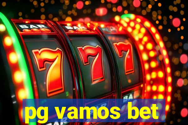 pg vamos bet